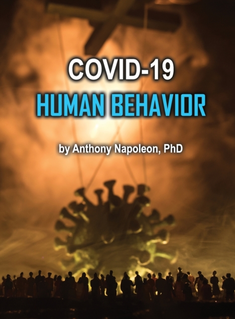 COVID-19 Human Behavior, Hardback Book