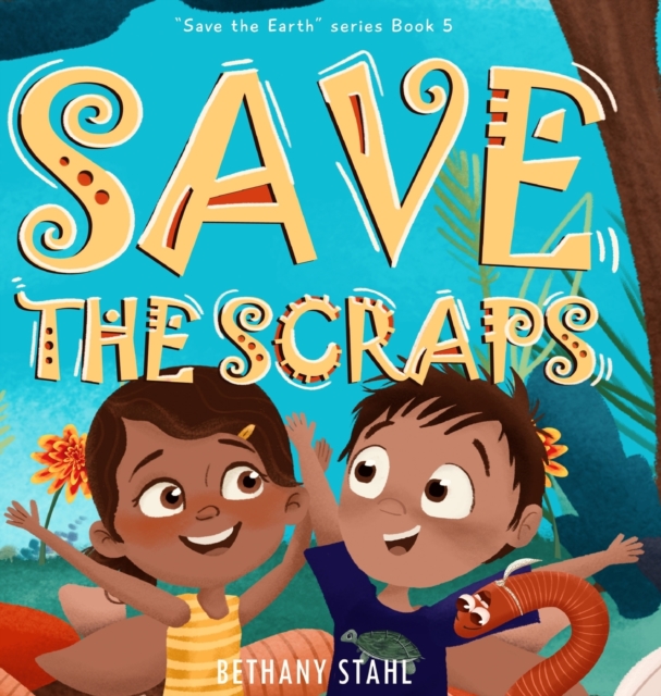 Save the Scraps, Hardback Book