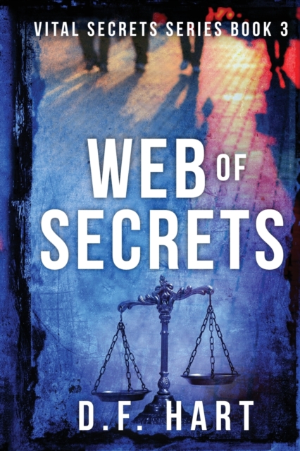 Web of Secrets : Vital Secrets, Book Three - Large Print, Paperback / softback Book