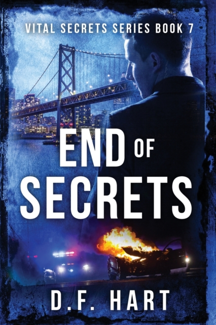 End of Secrets : Vital Secrets, Book Seven - LARGE PRINT, Paperback / softback Book