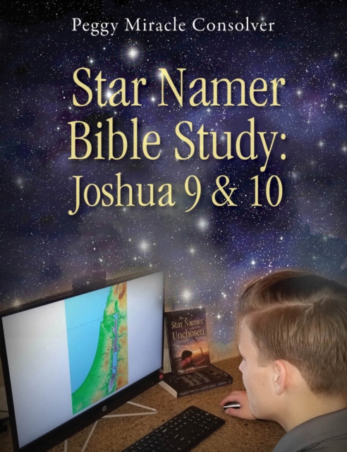 Star Namer Bible Study : Joshua 9 & 10, Paperback / softback Book