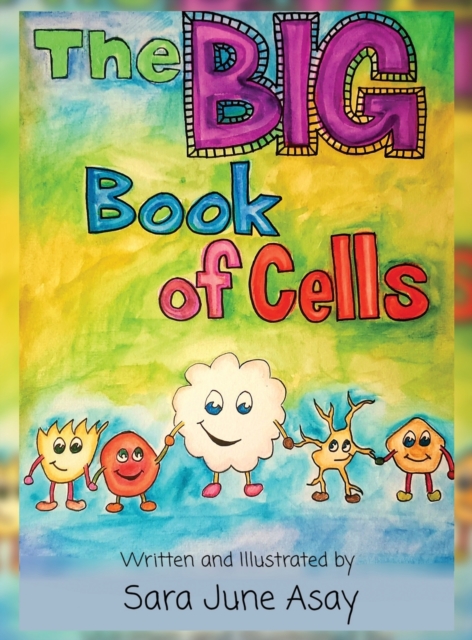 The BIG Book of Cells!, Hardback Book