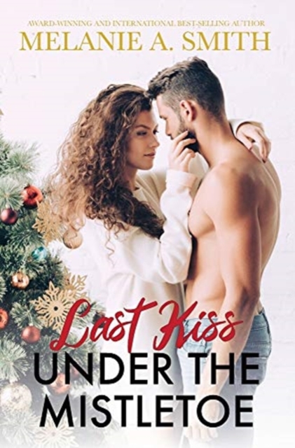 Last Kiss Under the Mistletoe, Hardback Book