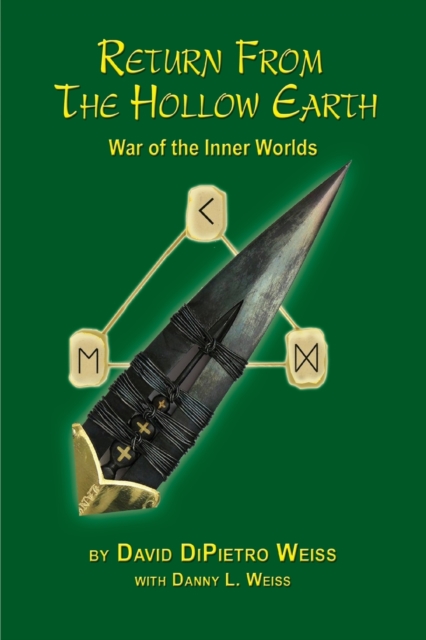 Return From the Hollow Earth : War of the Inner Worlds, Paperback / softback Book