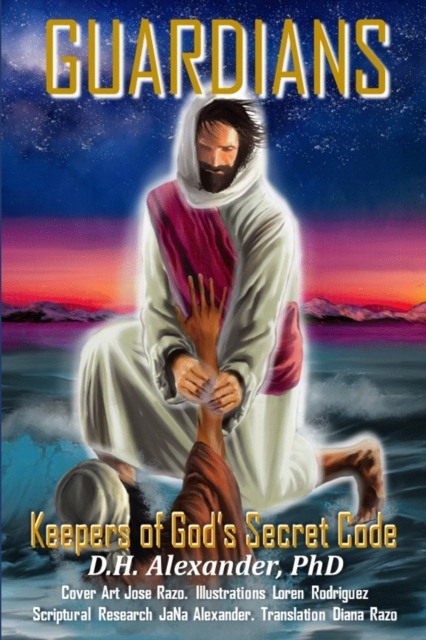 Guardians : Keepers of God's Secret Code, Paperback / softback Book