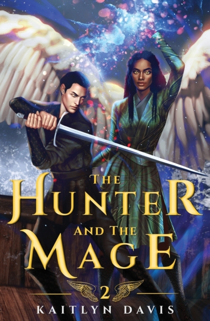 The Hunter and the Mage, Paperback / softback Book