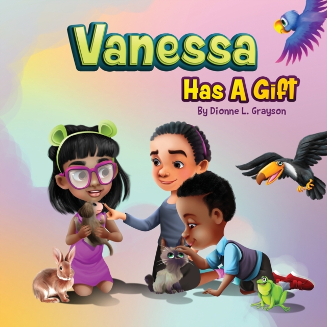 Vanessa Has A Gift, Paperback / softback Book