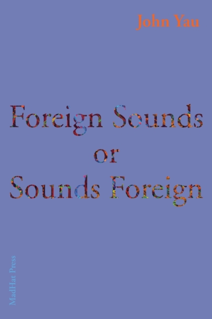 Foreign Sounds or Sounds Foreign, Paperback / softback Book