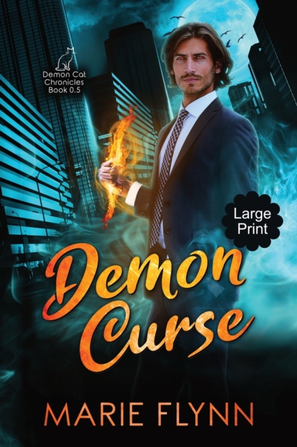 Demon Curse : Large Print Edition, A Supernatural Urban Fantasy Suspense, Paperback / softback Book