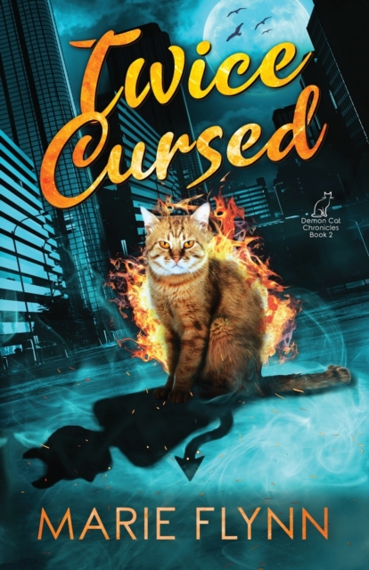Twice Cursed : A Supernatural Urban Fantasy Suspense, Paperback / softback Book