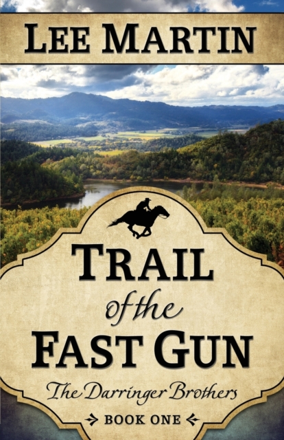 Trail of the Fast Gun, Paperback / softback Book
