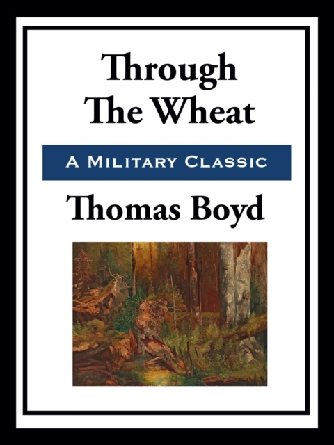 Through the Wheat, EPUB eBook