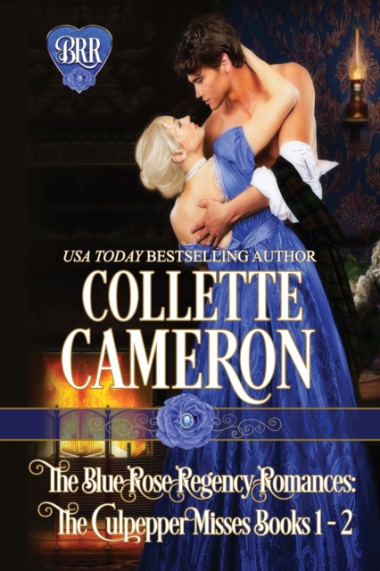 The Blue Rose Regency Romances : The Culpepper Misses Series 1-2, Paperback / softback Book