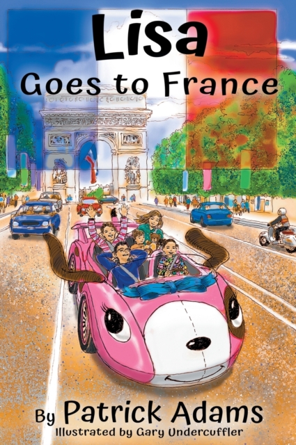 Lisa Goes to France, Hardback Book