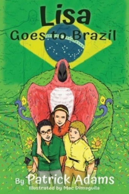 Lisa Goes to Brazil, Hardback Book