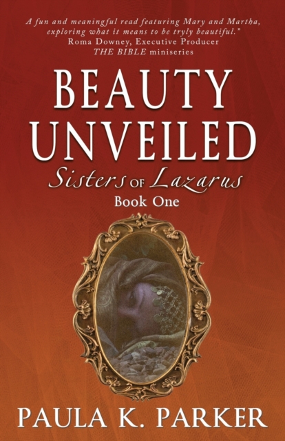 Sisters of Lazarus : Beauty Unveiled, Paperback / softback Book