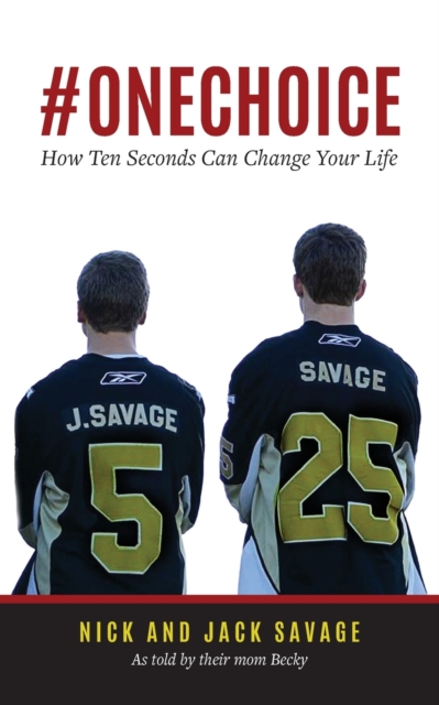 #Onechoice : How Ten Seconds Can Change Your Life, Paperback / softback Book