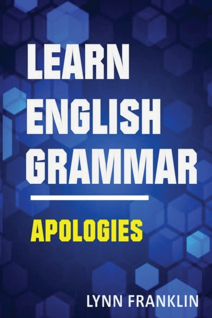 Learn English Grammar Apologies (Easy Learning Guide), Paperback / softback Book