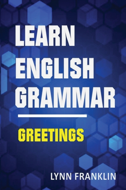 Learn English Grammar Greetings (Easy Learning Guide), Paperback / softback Book