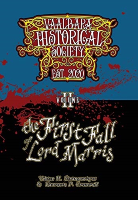 The First Fall of Lord Marris : Vaal'bara Historical Society - Volume II, Hardback Book