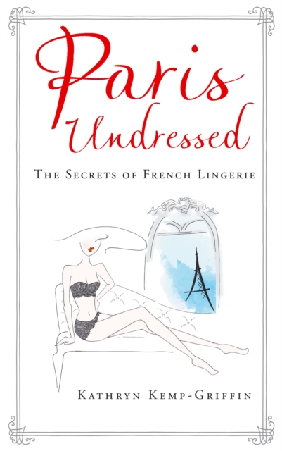 Paris Undressed, EPUB eBook