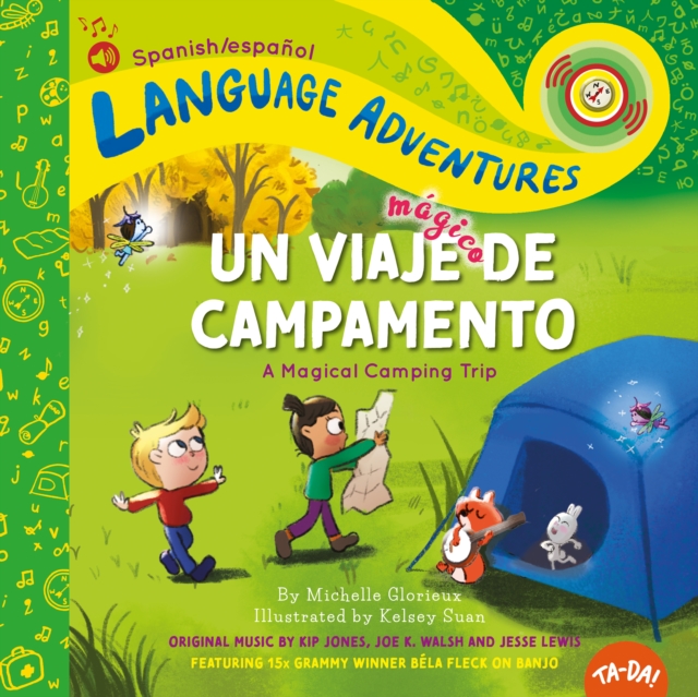 Un viaje magico de campamento (A Magical Camping Trip , Spanish/espanol language edition), Hardback Book