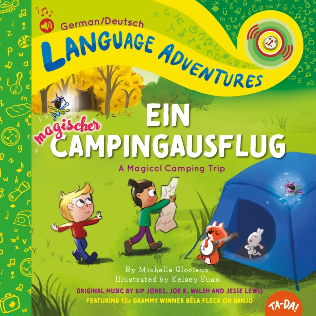 Ein magischer Campingausflug (A Magical Camping Trip, German / Deutsch language edition), Hardback Book