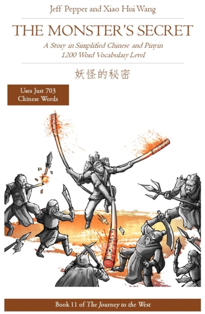 Monster's Secret: A Story in Simplified Chinese and Pinyin, 1200 Word Vocabulary Level, EPUB eBook