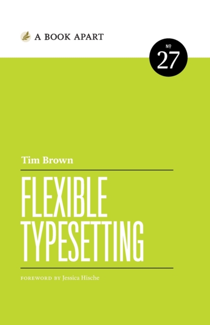 Flexible Typesetting, Paperback / softback Book
