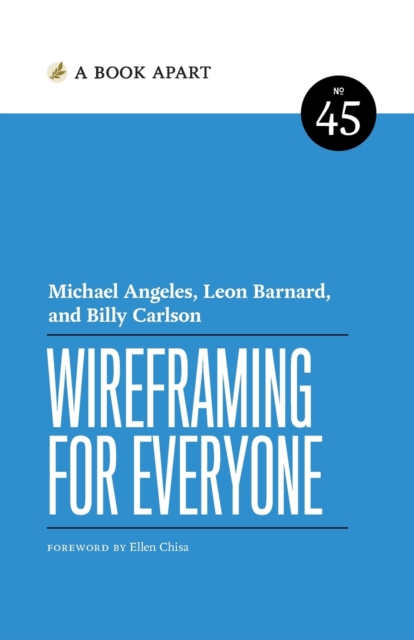 Wireframing for Everyone, Paperback / softback Book