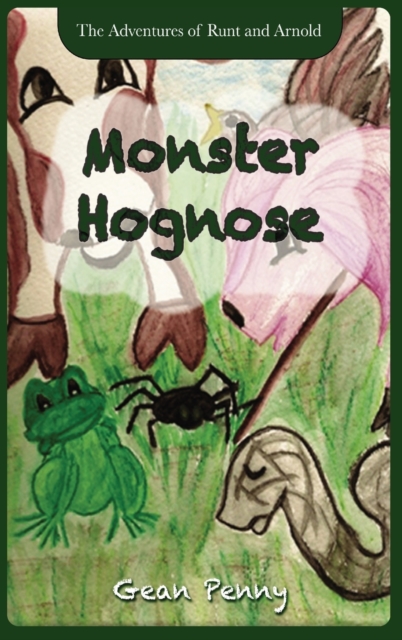 Monster Hognose : A Farm Animal Fantasy, Hardback Book