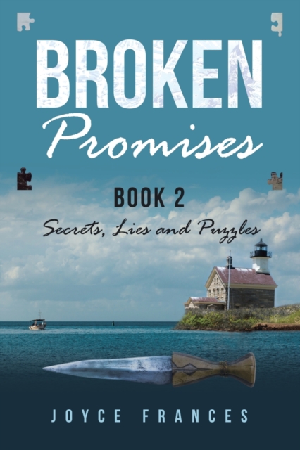 Broken Promises : Book 2 Secrets, Lies and Puzzles, Paperback / softback Book