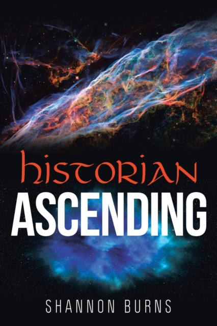Historian Ascending, Paperback / softback Book