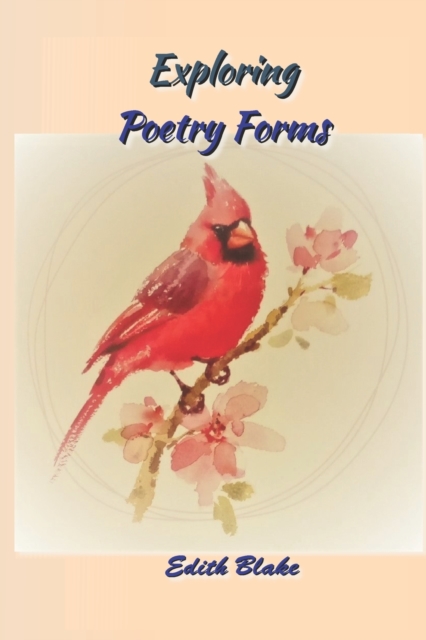 Exploring Poetic Forms, Paperback / softback Book