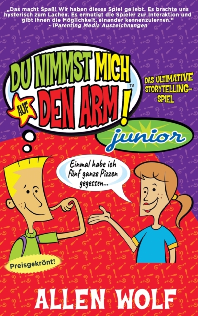Du Nimmst Mich Auf Den Arm! Junior : Das ultimative Storytelling-Spiel, Hardback Book