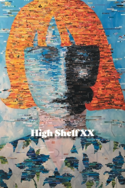 High Shelf XX : July 2020, Paperback / softback Book