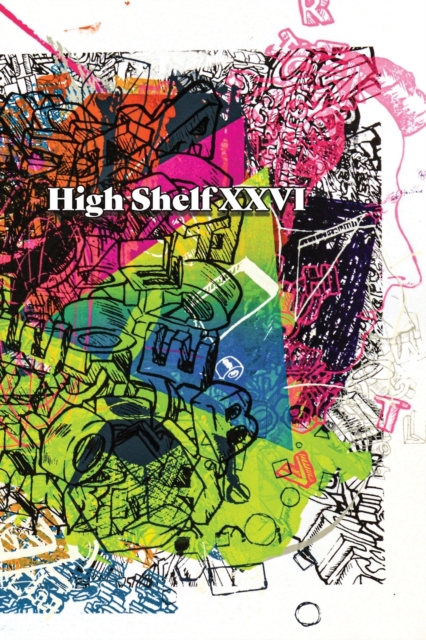 High Shelf XXVI : January 2021, Paperback / softback Book