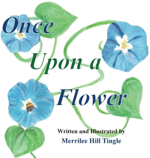 Once Upon a Flower, Hardback Book