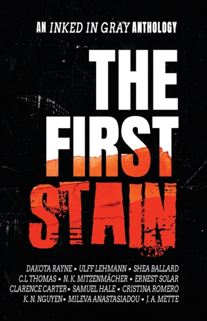 The First Stain, Paperback / softback Book