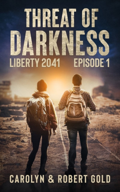 Liberty 2041 : Episode Book 1, Paperback / softback Book