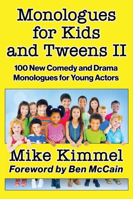 Monologues for Kids and Tweens II, Paperback / softback Book