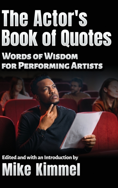 The Actor's Book of Quotes, Hardback Book