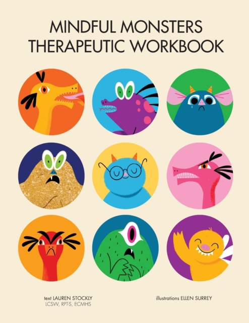 Mindful Monsters Therapeutic Workbook : A Feelings Activity Book For Children, Paperback / softback Book