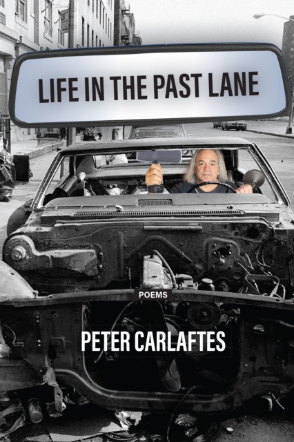 Life in the Past Lane, Paperback / softback Book