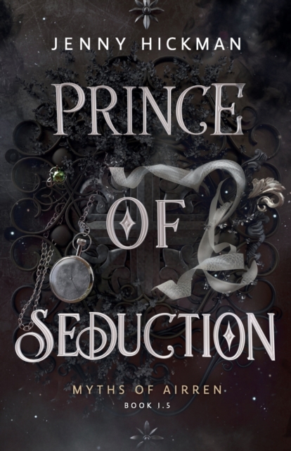 Prince of Seduction : A Myths of Airren Novel, Paperback / softback Book