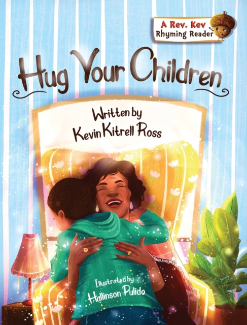 Hug Your Children, Hardback Book