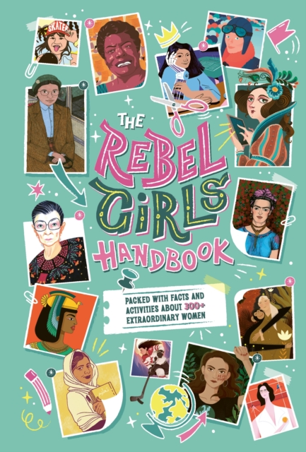 The Rebel Girls Handbook, Paperback / softback Book