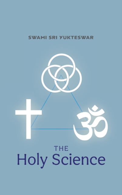 The Holy Science, Hardback Book