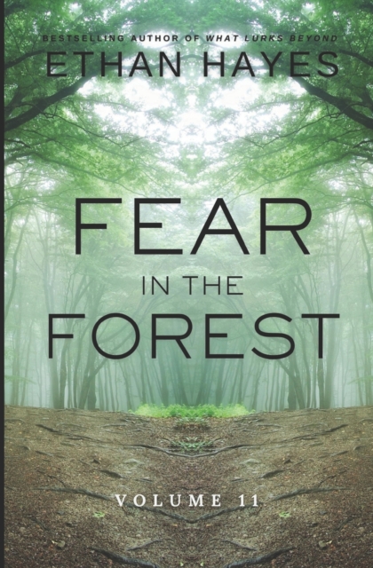 Fear in the Forest : Volume 11, Paperback / softback Book