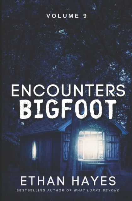 Encounters Bigfoot : Volume 9, Paperback / softback Book